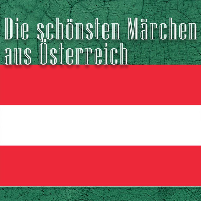 Book cover for Die schönsten Märchen aus Österreich