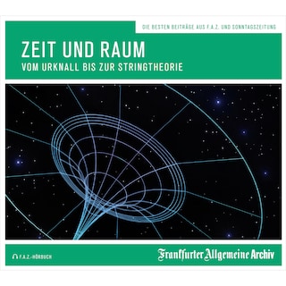 Zeit und Raum als Hörbuch