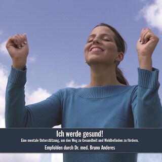 Ich werde gesund! als Hörbuch