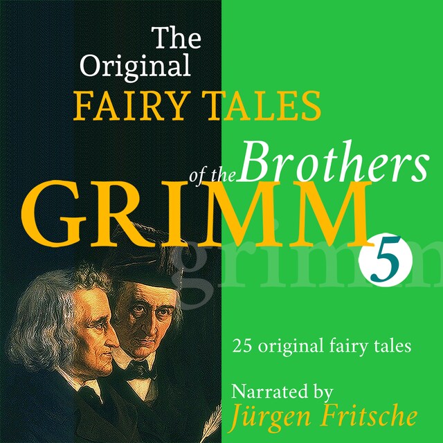 Buchcover für The Original Fairy Tales of the Brothers Grimm. Part 5 of 8.