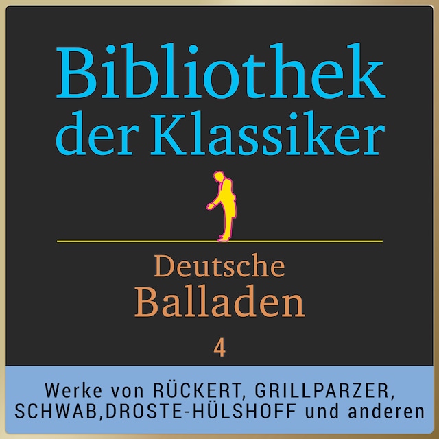 Buchcover für Bibliothek der Klassiker: Deutsche Balladen 4