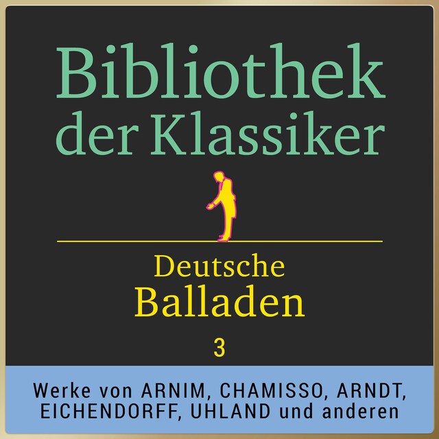 Buchcover für Bibliothek der Klassiker: Deutsche Balladen 3