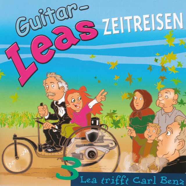 Couverture de livre pour Guitar-Leas Zeitreisen - Teil 3: Lea trifft Carl Benz