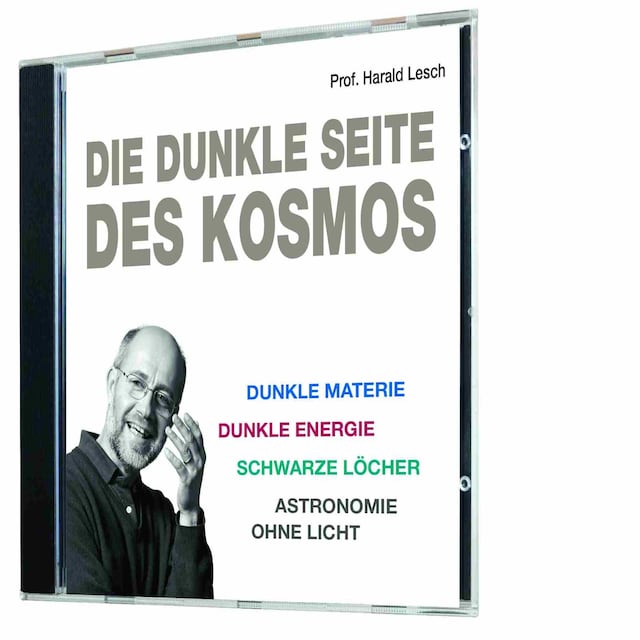 Portada de libro para Die dunkle Seite des Kosmos