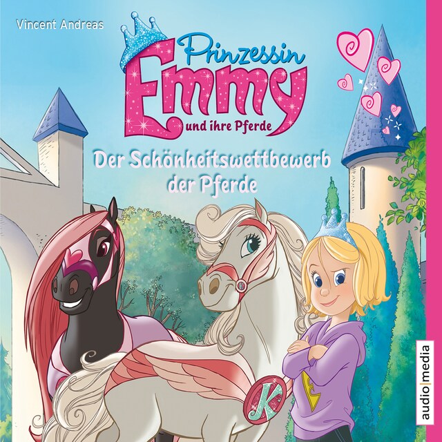 Buchcover für Prinzessin Emmy und ihre Pferde. Der Schönheitswettbewerb der Pferde