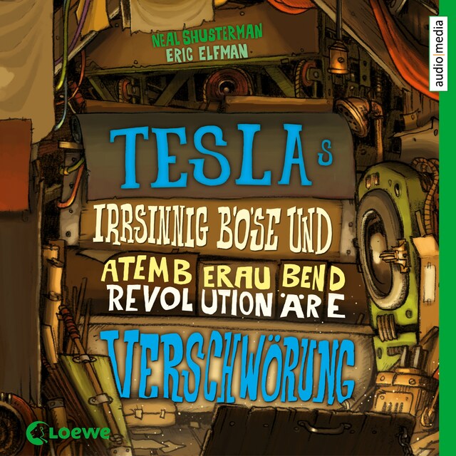Buchcover für Teslas irrsinnig böse und atemberaubend revolutionäre Verschwörung