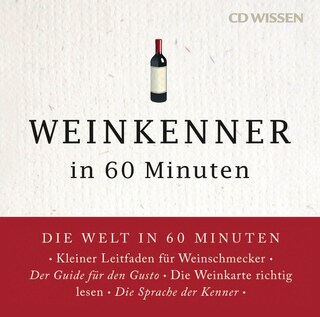 Weinkenner in 60 Minuten als Hörbuch