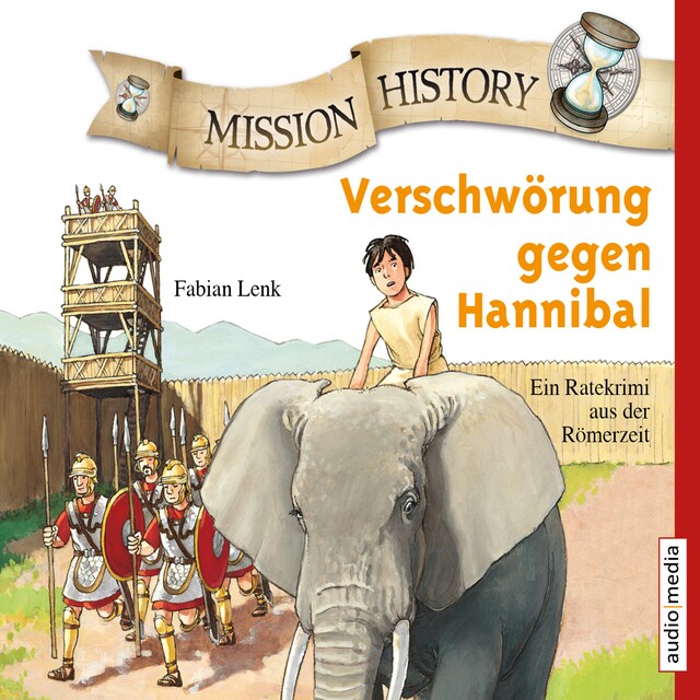 Couverture de livre pour Mission History - Verschwörung gegen Hannibal