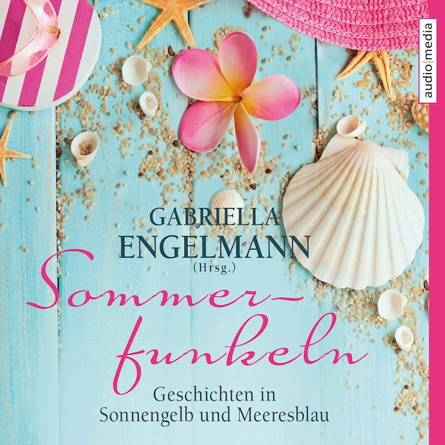 Book cover for Sommerfunkeln. Geschichten in Sonnengelb und Meeresblau
