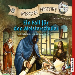 Mission History – Ein Fall für den Meisterschüler als Hörbuch