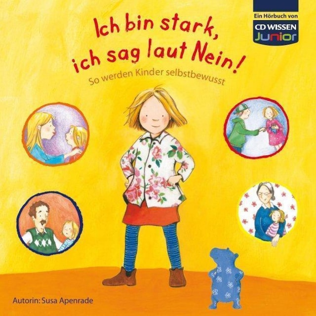 Book cover for WISSEN Junior - Ich bin stark, ich sag laut Nein!