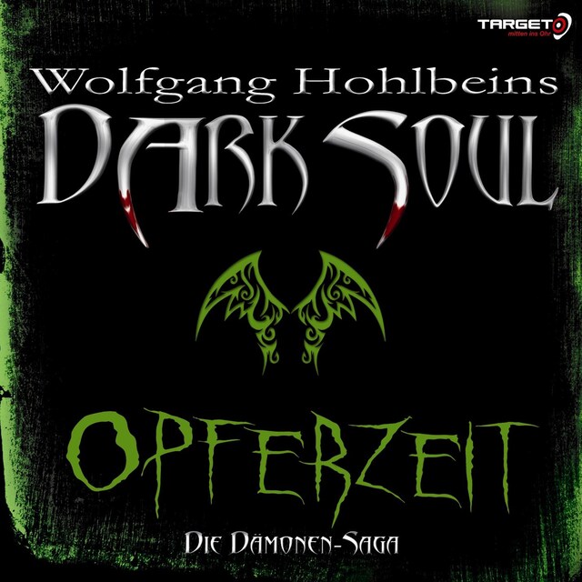 Book cover for Wolfgang Hohlbeins Dark Soul 1: Opferzeit
