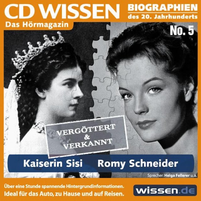 Boekomslag van CD WISSEN - Kaiserin Sisi und Romy Schneider