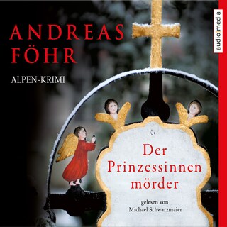Der Prinzessinnenmörder als Hörbuch