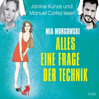 Alles eine Frage der Technik als Hörbuch