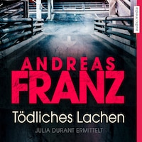 Tödliches Lachen