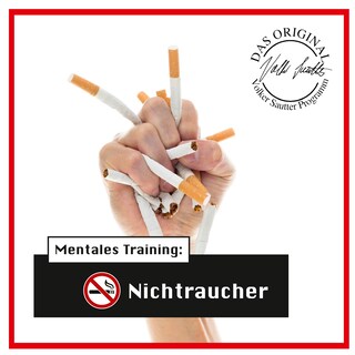 Die Hörapotheke – Mentales Training: Nichtraucher. Der bessere Weg, mit dem Rauchen aufzuhören als Hörbuch
