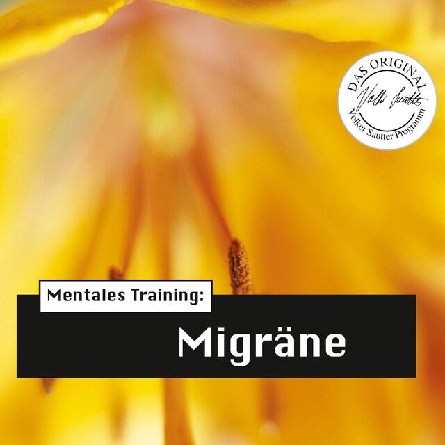 Buchcover für Die Hörapotheke – Mentales Training: Migräne