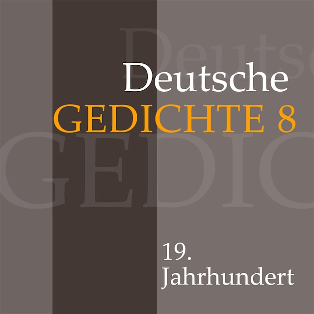 Book cover for Deutsche Gedichte 8: 19. Jahrhundert