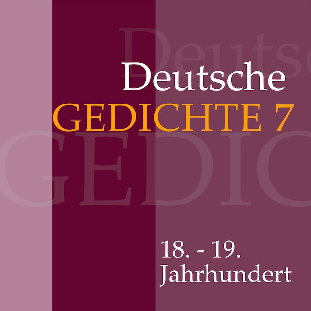 Book cover for Deutsche Gedichte 7: 18. - 19. Jahrhundert