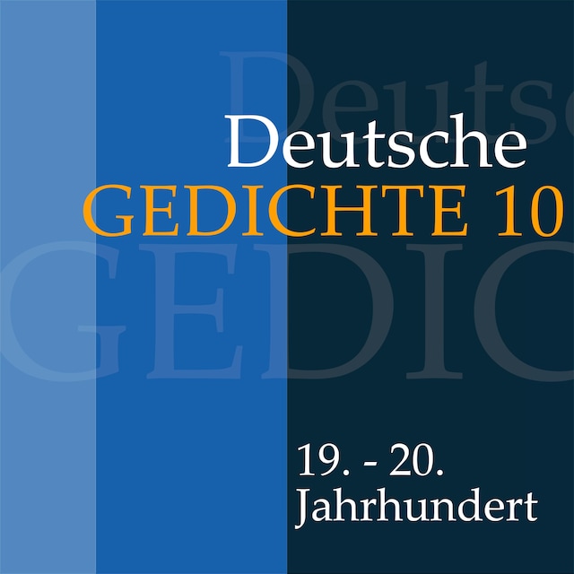 Buchcover für Deutsche Gedichte 10: 19. - 20. Jahrhundert