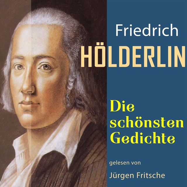 Kirjankansi teokselle Friedrich Hölderlin: Die schönsten Gedichte