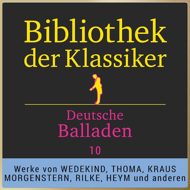 Buchcover für Bibliothek der Klassiker: Deutsche Balladen 10
