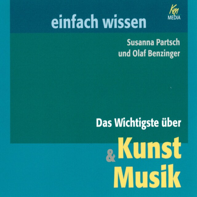 Copertina del libro per Das Wichtigste über Kunst & Musik