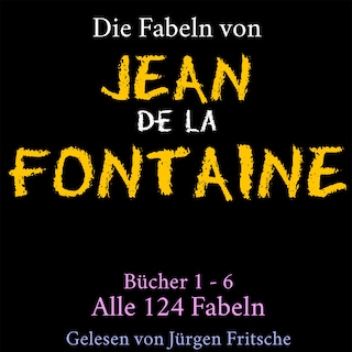 Die Fabeln von Jean de La Fontaine als Hörbuch