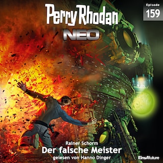Perry Rhodan Neo Nr. 159: Der falsche Meister als Hörbuch