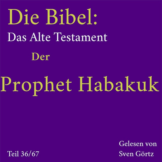 Boekomslag van Die Bibel – Das Alte Testament: Der Prophet Habakuk