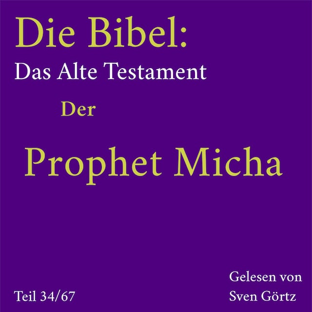 Boekomslag van Die Bibel – Das Alte Testament: Der Prophet Micha