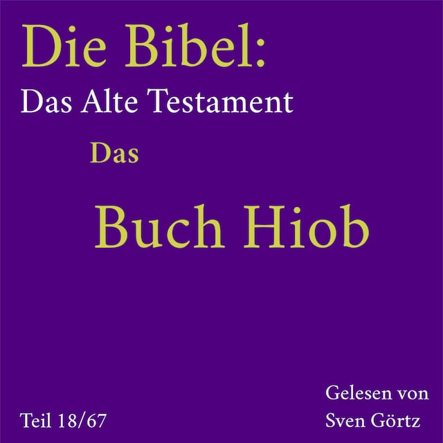 Book cover for Die Bibel – Das Alte Testament: Das Buch Hiob