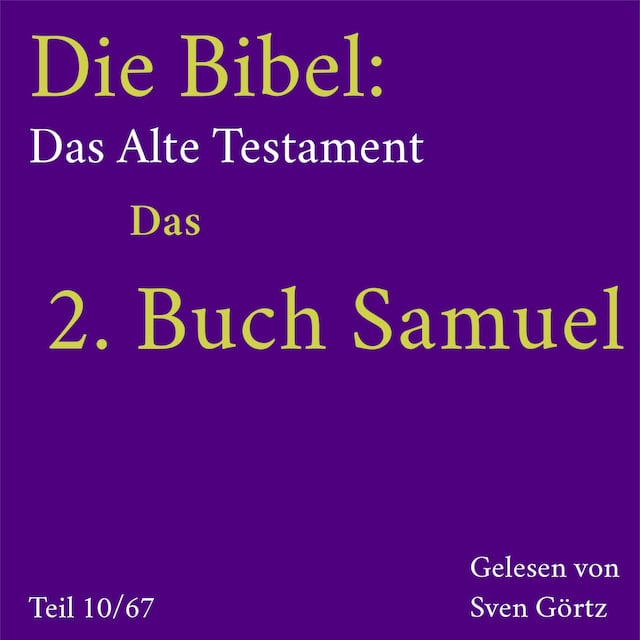 Buchcover für Die Bibel – Das Alte Testament: Das 2. Buch Samuel