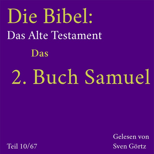 Bokomslag för Die Bibel – Das Alte Testament: Das 2. Buch Samuel