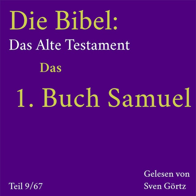 Buchcover für Die Bibel – Das Alte Testament: Das 1. Buch Samuel