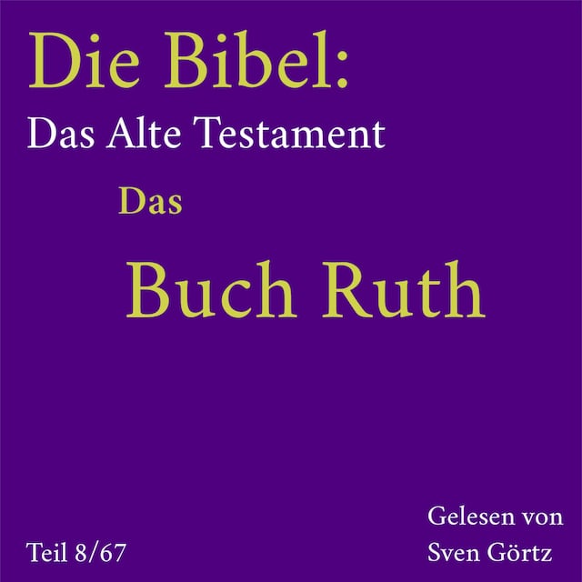 Buchcover für Die Bibel – Das Alte Testament: Das Buch Ruth