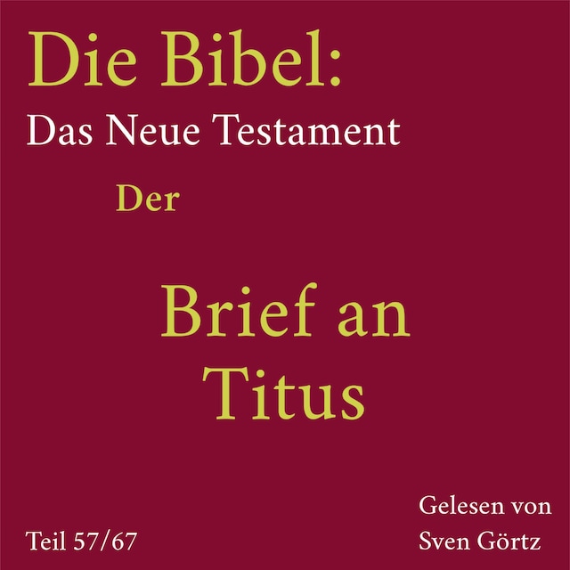 Buchcover für Die Bibel – Das Neue Testament: Der Brief an Titus