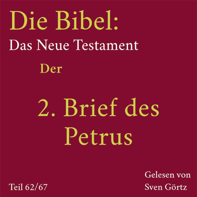 Buchcover für Die Bibel – Das Neue Testament: Der 2. Brief des Petrus