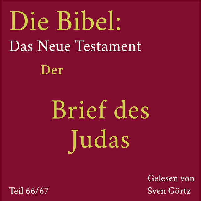 Book cover for Die Bibel – Das Neue Testament: Der Brief des Judas