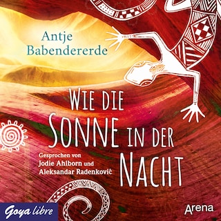 Wie die Sonne in der Nacht als Hörbuch