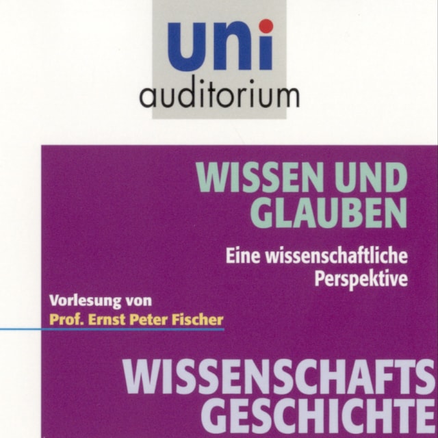 Book cover for Wissenschaftsgeschichte - Wissen und Glauben