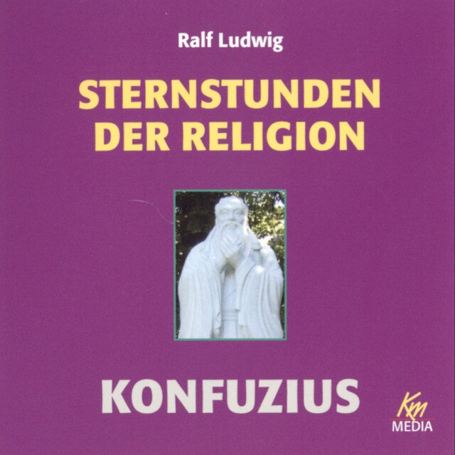 Buchcover für Sternstunden der Religion: Konfuzius