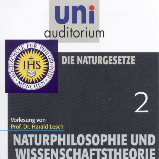 Book cover for Naturphilosophie und Wissenschaftstheorie: 02 Die Naturgesetze