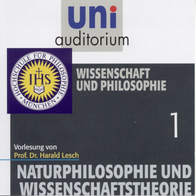 Copertina del libro per Naturphilosophie und Wissenschaftstheorie: 01 Wissenschaft und Philosophie