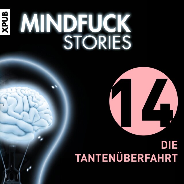 Portada de libro para Mindfuck Stories - Folge 14