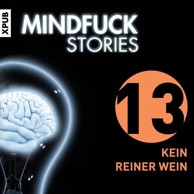 Book cover for Mindfuck Stories - Folge 13