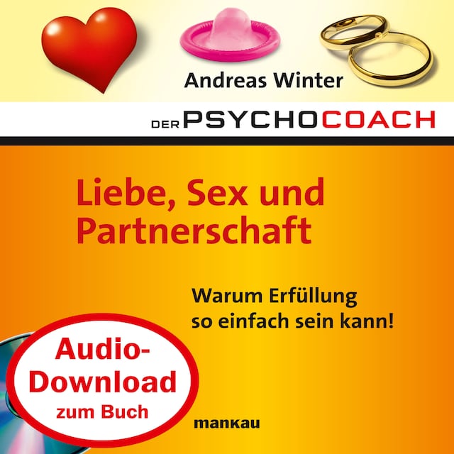 Starthilfe-Hörbuch-Download zum Buch "Der Psychocoach 4: Liebe, Sex und Partnerschaft"