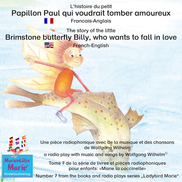 Buchcover für L'histoire du petit Papillon Paul qui voudrait tomber amoureux. Francais-Anglais / A story of the little brimstone butterfly Billy, who wants to fall in love. French-English