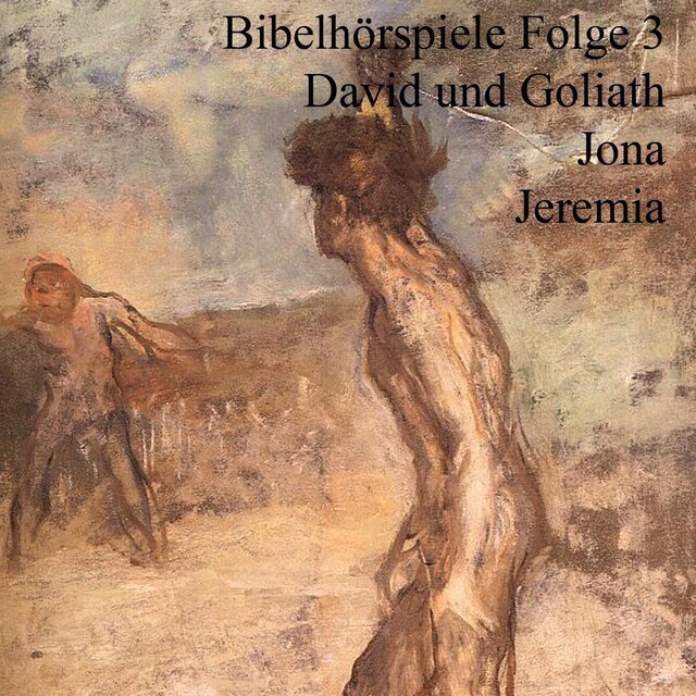 Buchcover für David und Goliath Jona Jeremia
